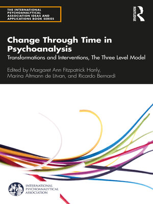 cover image of Change Through Time in Psychoanalysis